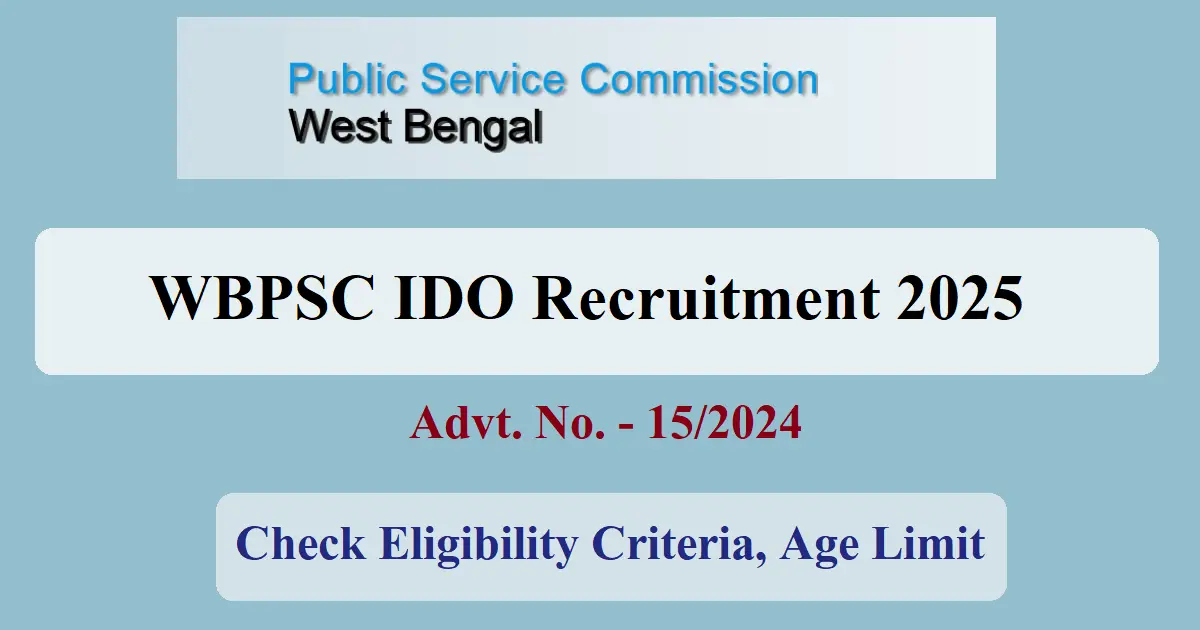 WBPSC IDO Recruitment 2025 Notification Online Form At Psc Wb Gov In