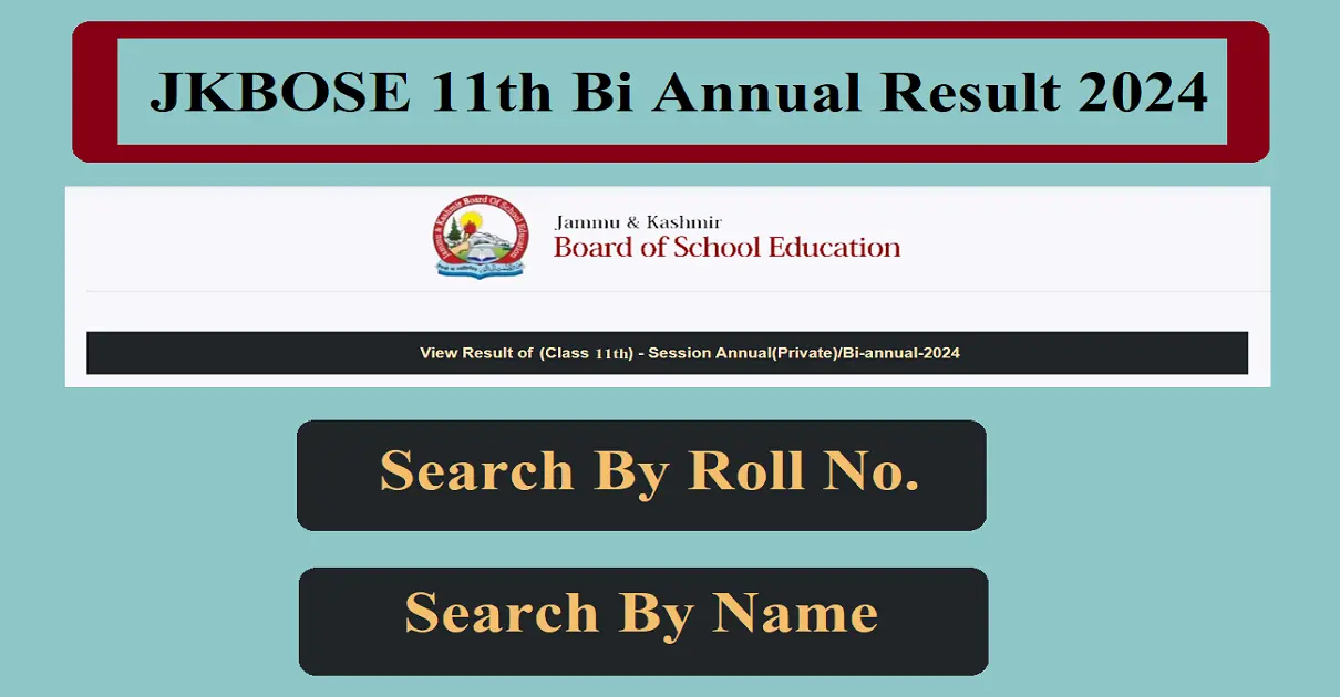 JKBOSE 11th Bi Annual Result 2024