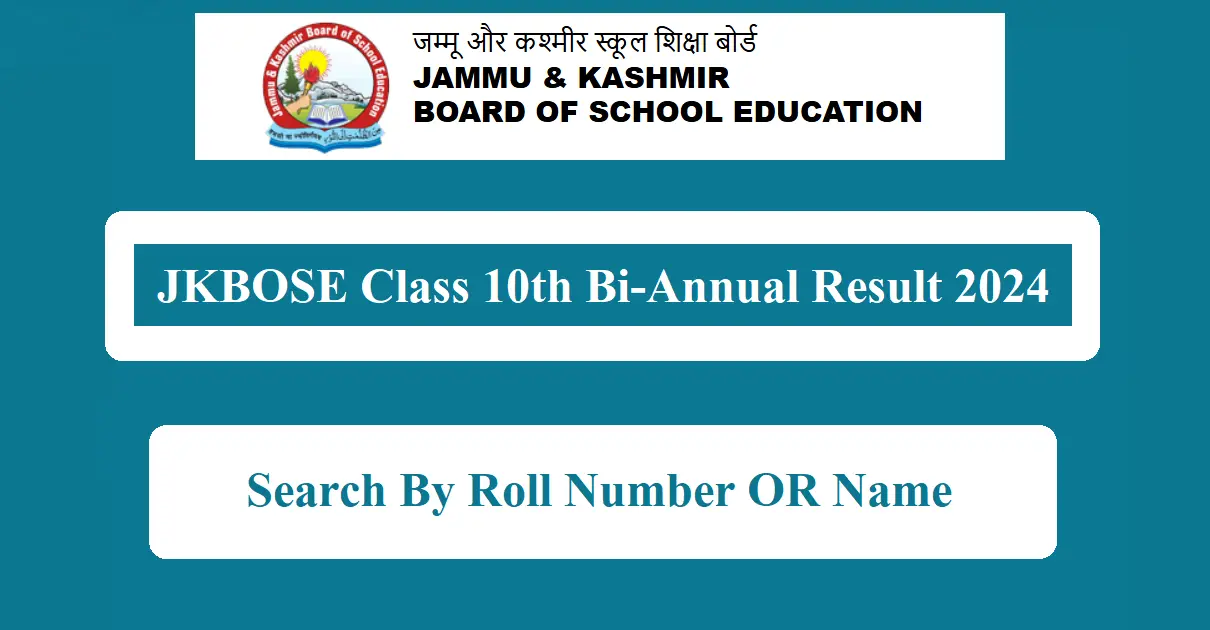 JKBOSE Class 10th Bi-Annual Result 2024