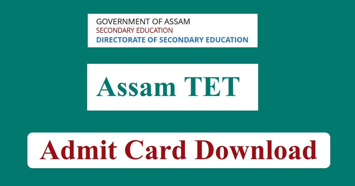 Assam TET Admit Card 2024