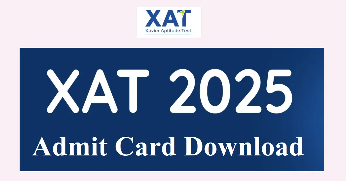 XAT 2025 Admit Card