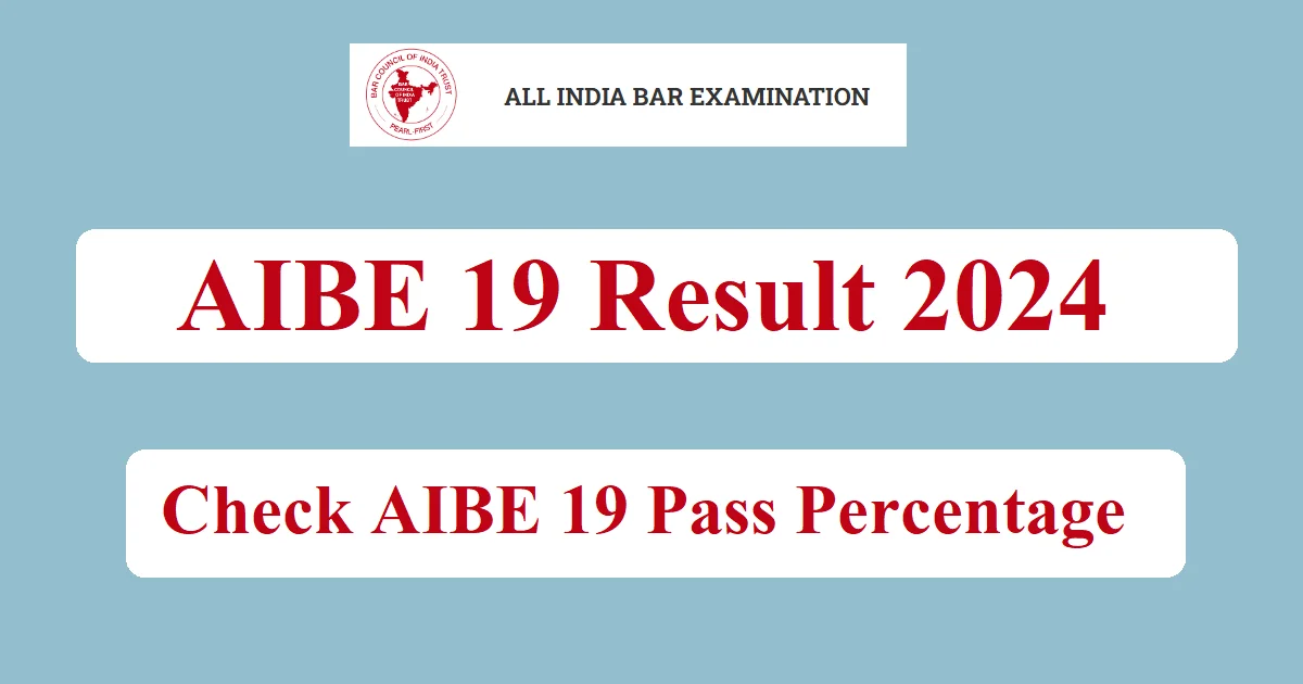 AIBE 19 Result 2024