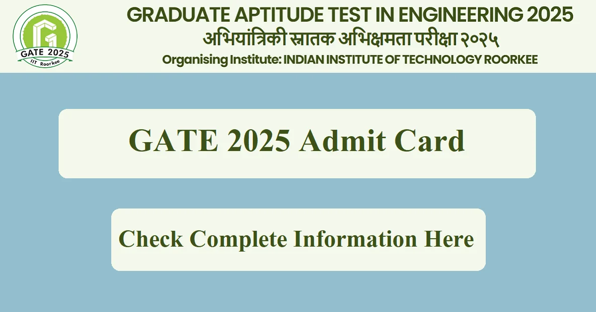 GATE 2025 Admit Card