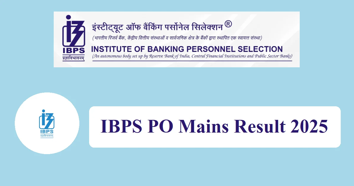 IBPS PO Mains Result 2025 Date