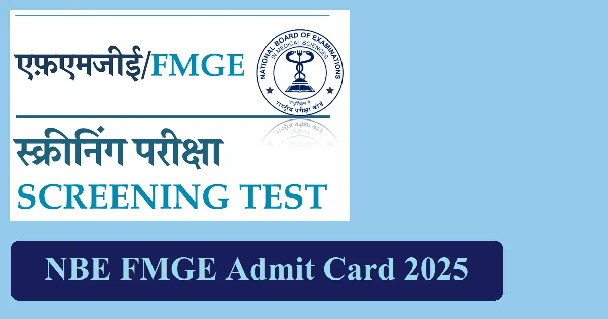 NBE FMGE Admit Card 2025