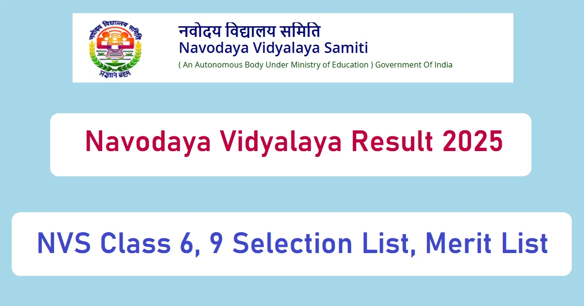 Navodaya Vidyalaya Result 2025 Class 6, 9