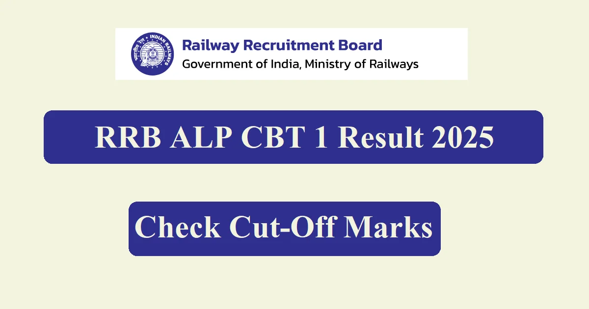 RRB ALP CBT 1 Result 2025