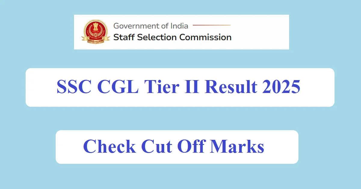 SSC CGL Tier 2 Result 2025